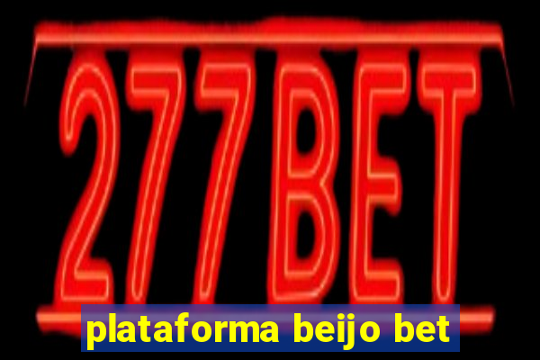 plataforma beijo bet